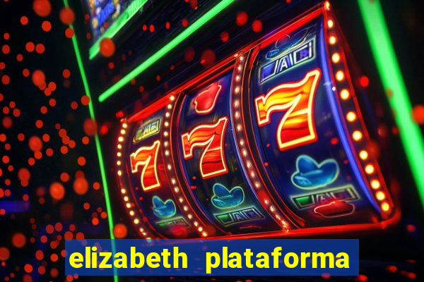 elizabeth plataforma de jogos